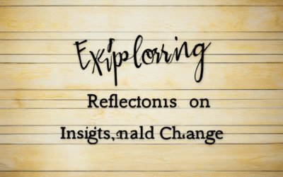 Exploring Reflections on Personal Change: Insights, Examples, and Guidance