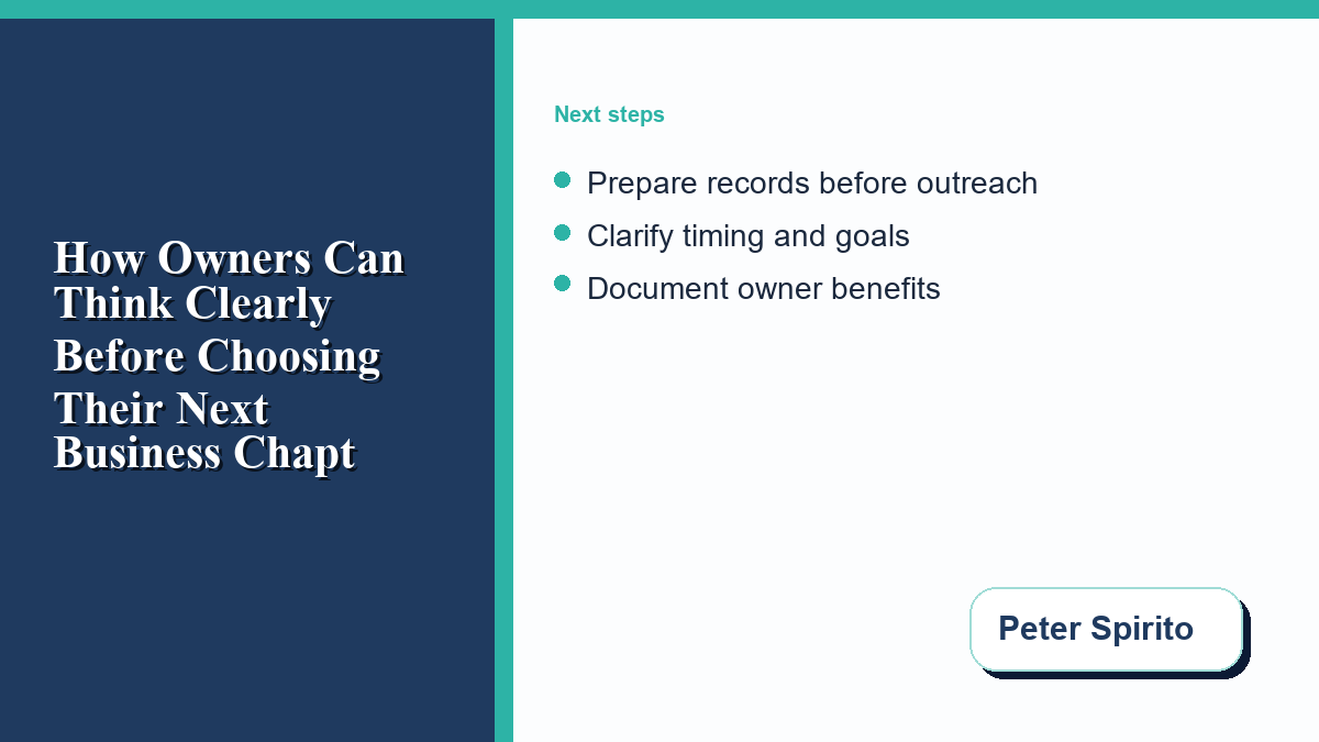 How Owners Can Think Clearly Before Choosing Their Next Business Chapter support visual 2